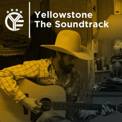 Yellowstone - The Soundtrack