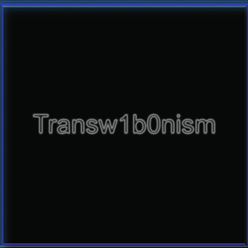 Transw1b0nism