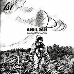 1st Song Music - Indie/Alternative | April 2021