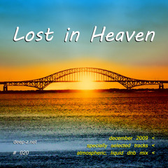 Lost In Heaven #020 (dnb mix - december 2009) Atmospheric | Liquid | Drum and Bass