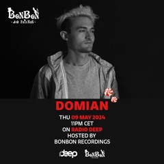 BonBon and Friends - Domian @ Radio Deep 09 May 2024