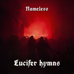 Nameless - Lucifer Hymns[buy link-free download]