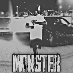 Monster ft.ATheGreat