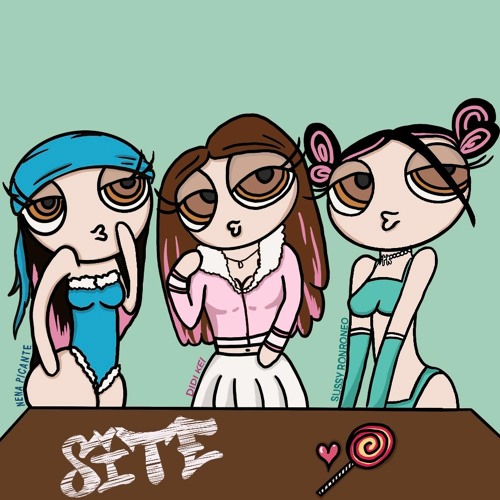 Site (Ft. Nena Picante & Sussy Ronroneo)