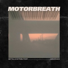 Motorbreath (Metallica Cover)