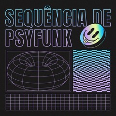 Sequência de Psyfunk (feat. Ludwig)
