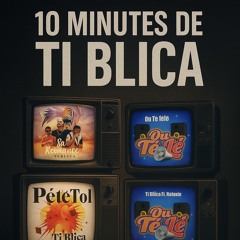 10 MIN DE TI BLICA