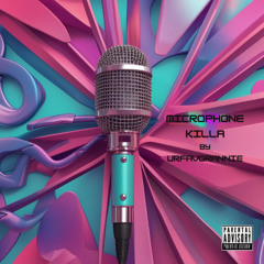 Grannie-Microphone Killa 4-10-25