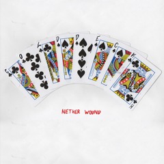 COLD DECK - NETHER WOUND