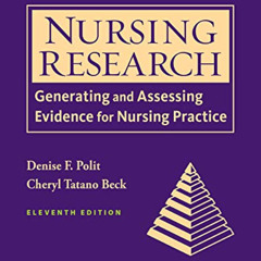 VIEW EPUB 📖 Nursing Research by  Denise Polit &  Cheryl Beck EBOOK EPUB KINDLE PDF