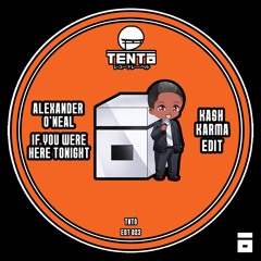 Alexander O'Neal - If You Were Here Tonight (Kash Karma Edit)