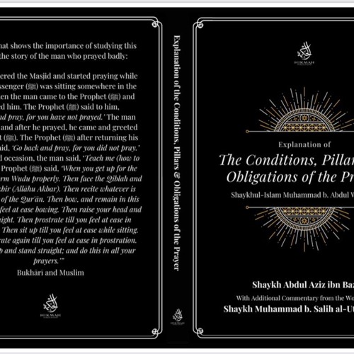 Class #1: The Conditions, Pillars and Obligations of the Prayer - Facilitator: Jameel Finch