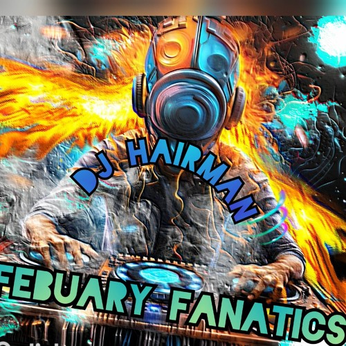FEBUARY FANATICS