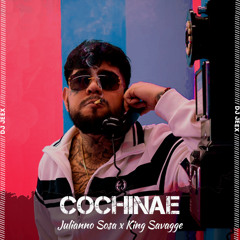 [98] - Cochinae - Julianno Sosa x King Savagge • [DJ Jeex]