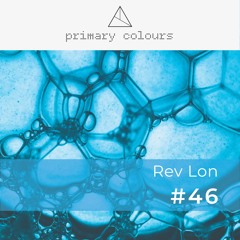 Primary [colours] Mix Series #46 - Rev Lon