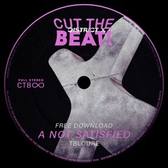 A Not Satisfied (Slutty Mix)