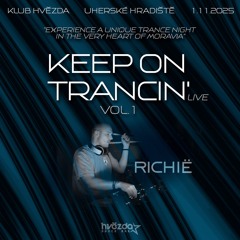 Keep On Trancin' Live Vol.1 - Richië