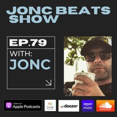 JonC Beats Show #79 - Mixed by JonC Ft. Groove Armada, Mark Knight, Riordan, Crusy