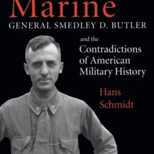 Stream DOWNLOAD EPUB 📚 Maverick Marine: General Smedley D. Butler and ...