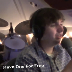 Have One for Free