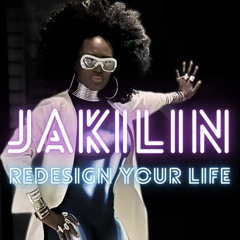 Jakilin - Redesign Your Life