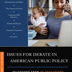 Get EBOOK 📚 Issues for Debate in American Public Policy: Selections from CQ Research