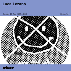 Luca Lozano - 26 April 2020