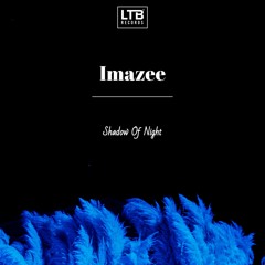 Imazee - Shadow Of Night