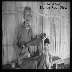 Dance Real Slow