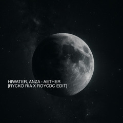 Aether [Rycko Ria x Roycdc Edit] buy=free DL
