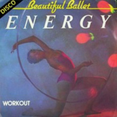 Beautiful Ballet - Energy (1982 - 12")
