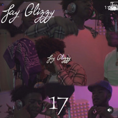 JayGlizzy - 17