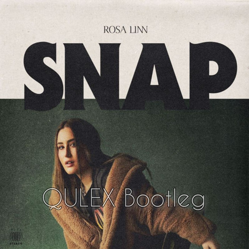 Rosa Linn - snap (QULEX Hardstyle Bootleg)