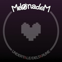 UNDERTALE & DELTARUNE Remixes