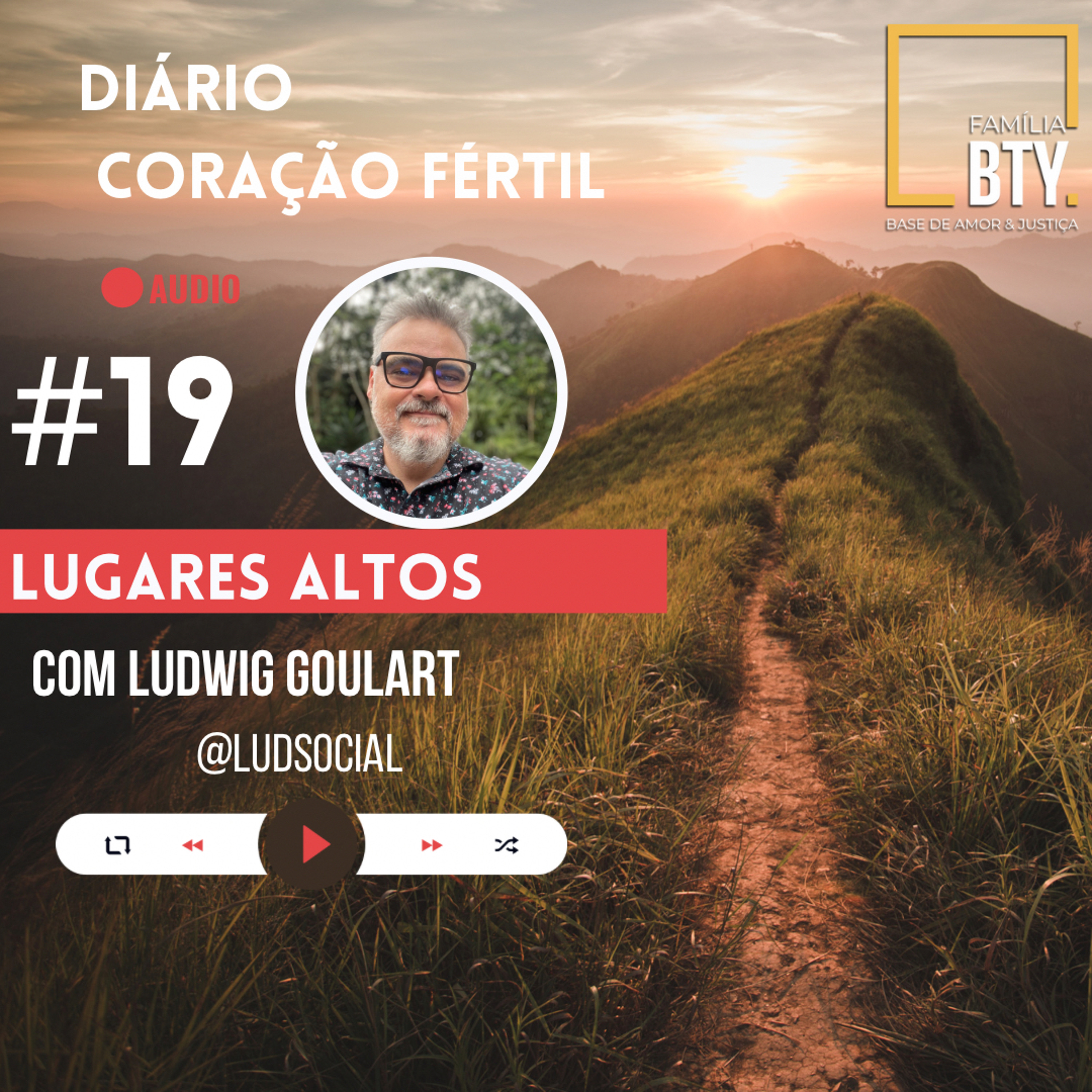 Diario Coração  Fértil  #19 "Lugares Altos" com Ludwig Goulart episode artwork