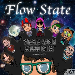 Flow State Year 1 2020 Mix [House & Dubstep +] [FS 67]