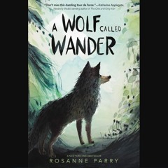 readonline A Wolf Called Wander (A Voice of the Wilderness Novel) EPUB