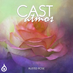 Cast Atmos - Rusted Rose