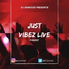 Just Vibez Live 006