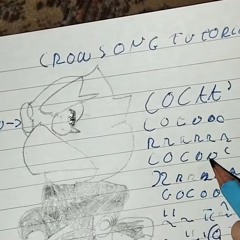 Crow song tutorial
