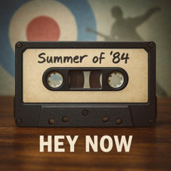 Hey Now