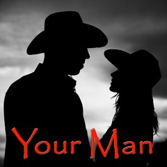 Your Man