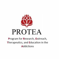 Program for Research, Outreach, Therapeutics, and Education in the Addictions (PROTEA)