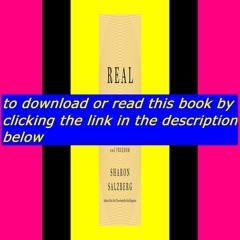 PDF READ ONLINE Real Life The Journey from Isolation to Openness and Freedom