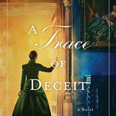 download PDF 📬 A Trace of Deceit: A Novel by  Karen Odden [EPUB KINDLE PDF EBOOK]