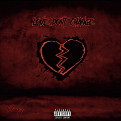 Love Don't Change