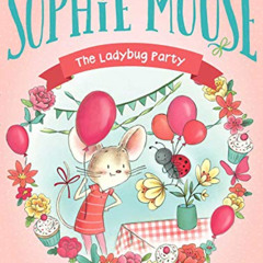 [Download] KINDLE 📥 The Ladybug Party (17) (The Adventures of Sophie Mouse) by  Popp