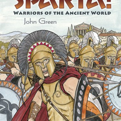 download PDF 🖍️ Sparta! Coloring Book: Warriors of the Ancient World (Dover Ancient