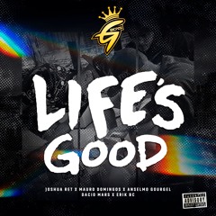 Life’s Good (LG)