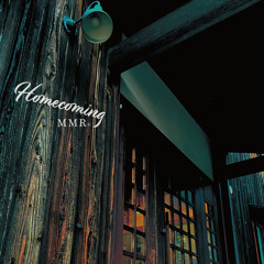 Homecoming (MMR REMIX)